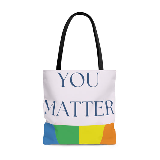 You Matter Tote Bag (AOP) - Premium Bags from Printify - Just $24.23! Shop now at Novus Designs and Creations