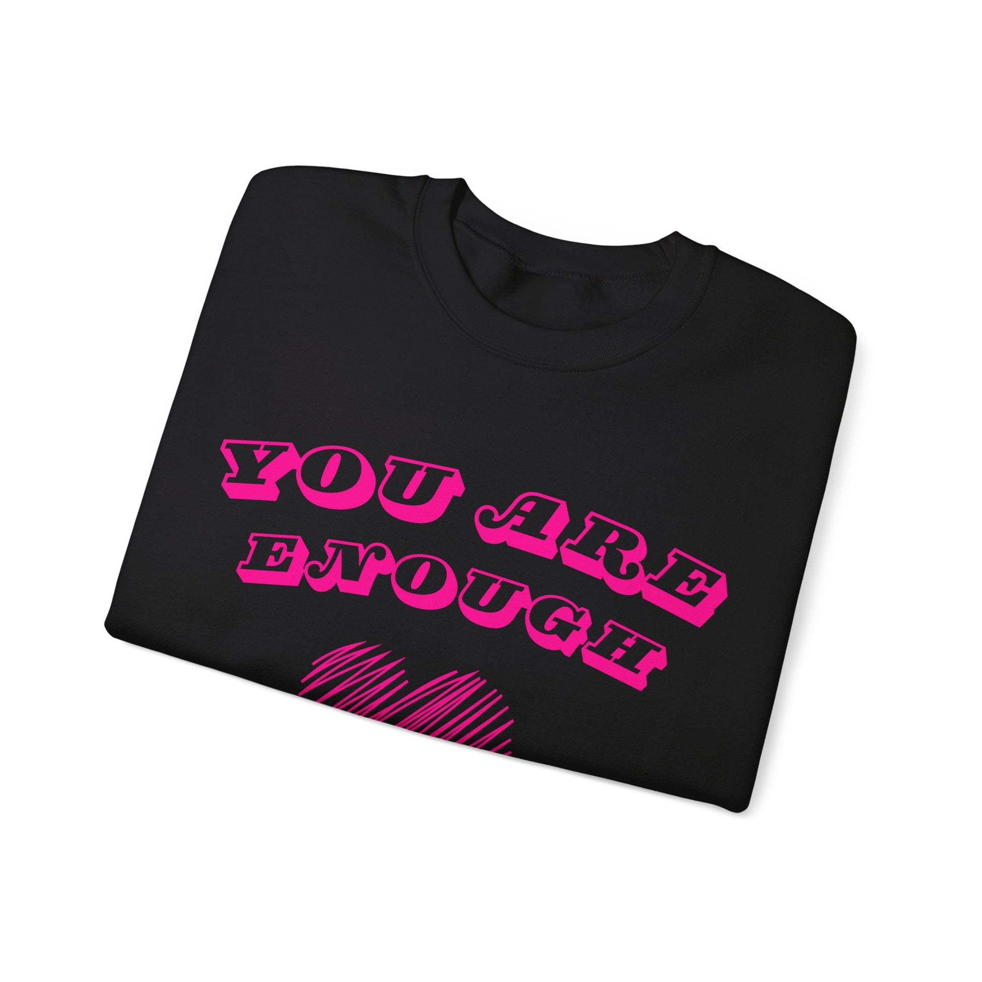 You Are Enough Sweatshirt - Premium Sweatshirt from Printify - Just $28.79! Shop now at Novus Designs and Creations